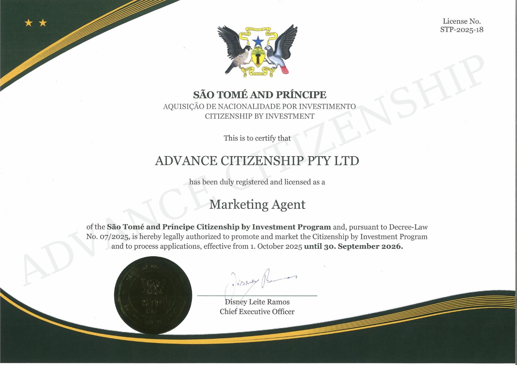 Certificate issued by the Government of São Tomé & Príncipe licensing Advance Citizenship Pty Ltd as a Marketing Agent of the Citizenship by Investment Program under Decree-Law No. 07/2025, licence number STP-2025-18